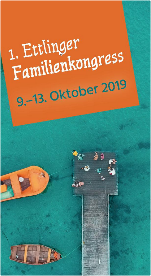 1. Ettlinger Familienkongress